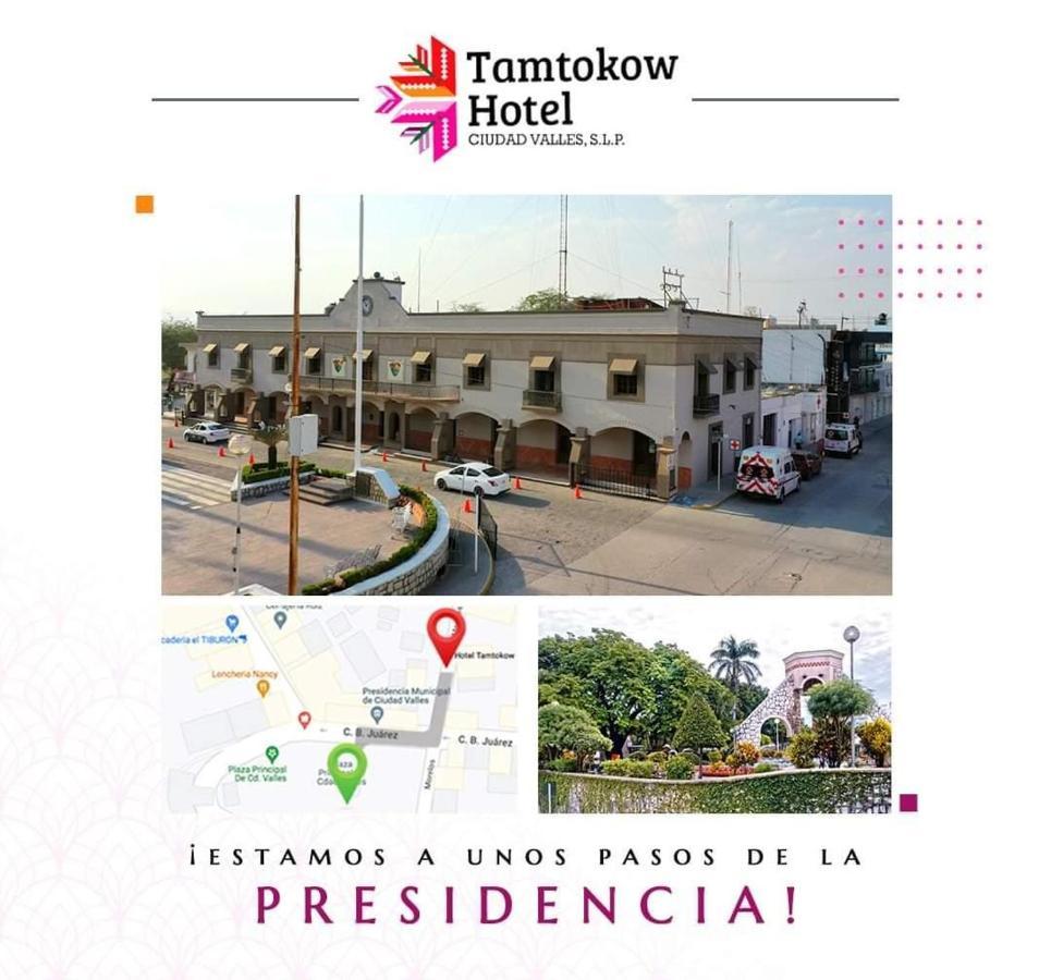 Hotel Tamtokow ซิวดัด วัลเลส ภายนอก รูปภาพ